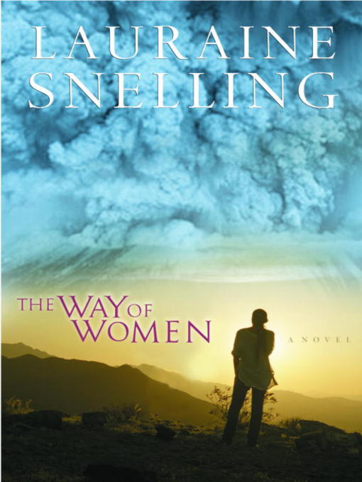 Title details for The Way of Women by Lauraine Snelling - Wait list